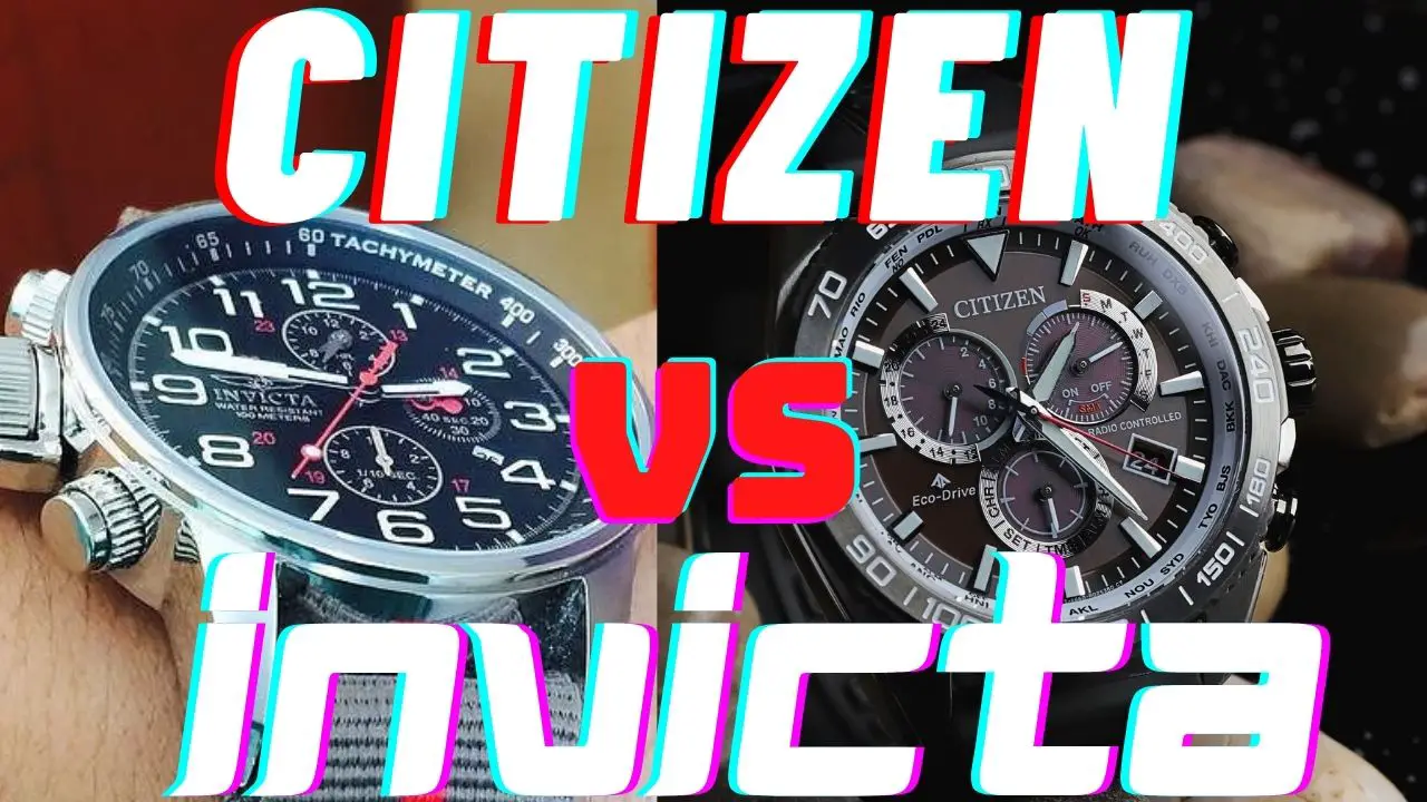 citizen vs invicta