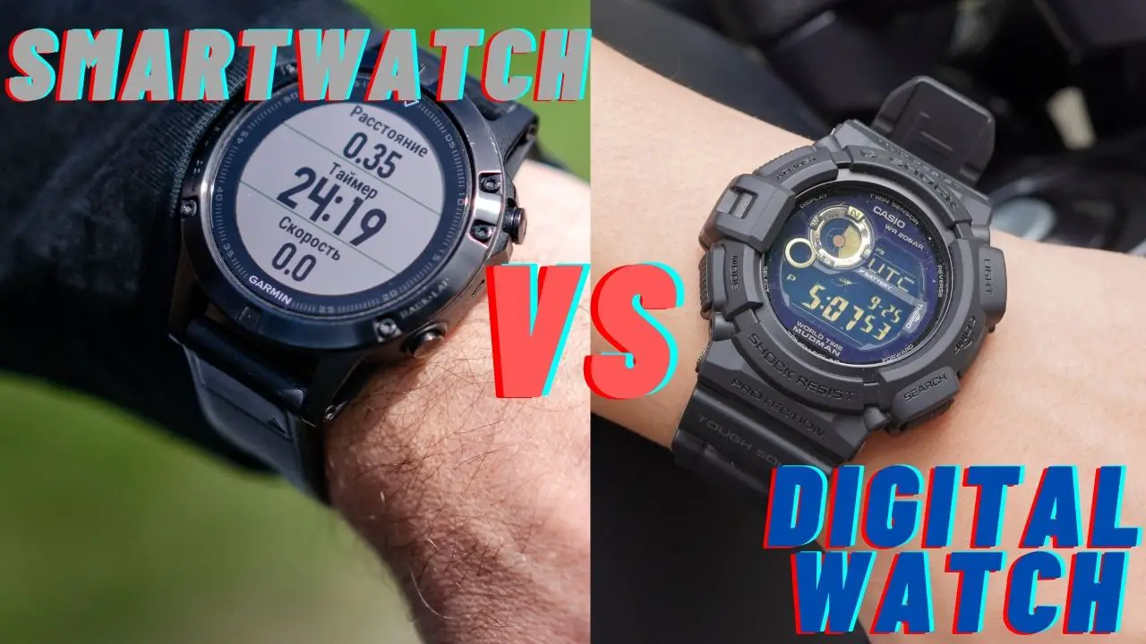 smart watch vs digital watch